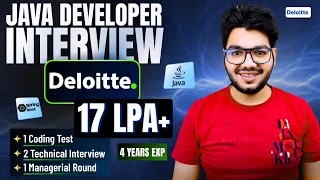 Deloitte Java Developer Interview Experience Questions 17 LPA
