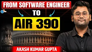 How to Crack UPSC in First Attempt? | UPSC AIR 390 Akash Kumar Gupta | NCERT Strategy | Josh Talks