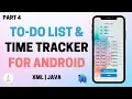 To-Do List and Time Tracker for Android using Java Part 2