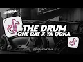Download Lagu DJ THE DRUM X ONE DAY X YA ODNA BREAKBEAT FULL BASS VIRAL TIK TOK TERBARU 2024 BY GANDY KOPITOY