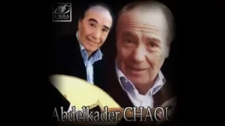 Cheikh Abdelkader Chaou Ya Rassi Noussik Yal M Choum Par Kacem Drabki  Cheikh Abdelkader Chaou Ya Rassi Noussik Yal M Choum Par Kacem Drabki