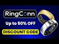 RingConn Gen 2 PROMO CODE Ringconn Discount Code RingConn Coupon Code