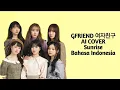 Download Lagu [Remake] GFriend 여자친구 (AI Cover) - Sunrise MV Bahasa Indonesia