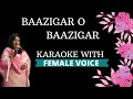 Download Lagu Baazigar O Baazigar karaoke With Female Voice