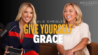 Give Yourself Grace feat Julie Chrisley Unlocked with Savannah Chrisley Ep 200