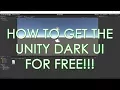 Enable Dark UI Theme in Unity Personal Edition 2019 1 and older for Free Hex Edit