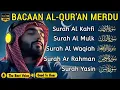 Download Lagu ムロッタルのメンドゥラスな子守唄 アル・カフィ、アル・ムルク、アル・ラーマン、ヤシン、アル・ワキア | ala aqeel