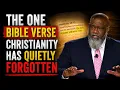 The Bible Verse That Cuts Through Every Us Vs Them Argument - Voddie Baucham