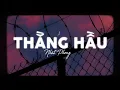 Download Lagu Thằng Hầu...Nàng Có Hay Biết Rằng Nay Cha Mẹ Nàng Biết Chúng Ta...(Lofi Ver.) - Nhật Phong x Cryz T