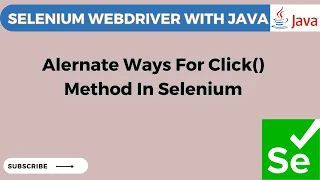 Alternative Ways to Use click Method in Selenium Handle Element Not Clickable Exception