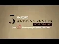 5 Amazing Wedding Venues that Every Couple should Consider 1080p
