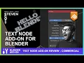 Blender Addon Review Text Node for Blender - commercial
