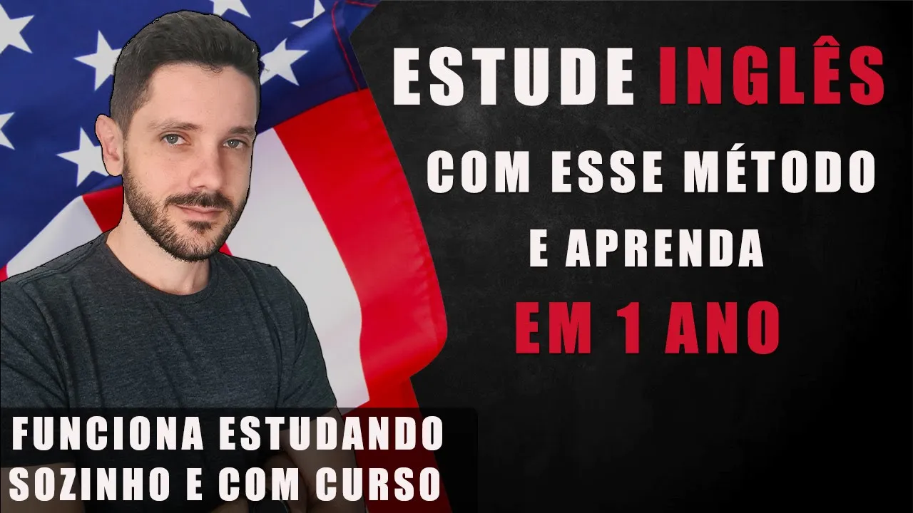 Aprenda como qualquer adulto pode APRENDER INGLÊS em 1 ano