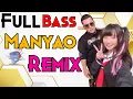 Lagu BEST MANYAO REMIX MUSIC NONSTOP FULL BASS REMIX TERBARU  LAGU MANYAO REMIX TERBARU #lagu #mandarin