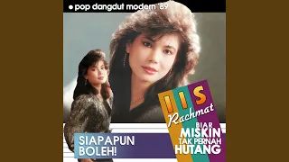 biar miskin tak pernah hutang