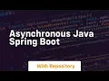 asynchronous java spring boot