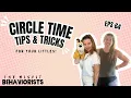 Ep 64 Preschool Circle Time Tips for Engagement Structure and Special Education Success