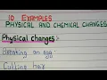 Examples of Physical and Chemical Change 10 Examples of Physical and Chemical Changes