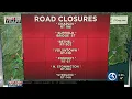 FIRST ALERT TRAFFIC Road closures as of 6 30 a m on Tuesday