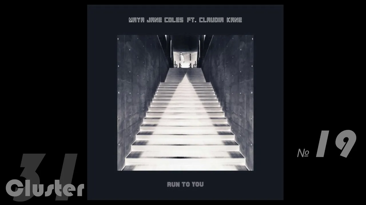 02.Maya Jane Coles feat. Claudia Kane - Run to You (Original Mix)(Deep House)