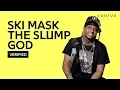 Download Lagu Ski Mask The Slump God \