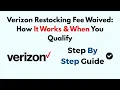 Verizon Restocking Fee Waived How It Works When You Qualify