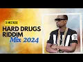Hard Drugs Riddim Mix [May 2024]dj mistacue ft busy signal, Gregory Isaacs, Bennie man and more