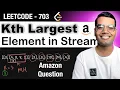 Kth Largest Element in a Stream Leetcode 703 Python