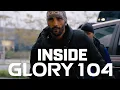 Inside GLORY 104: Primed for Battle