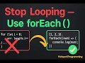 Master JavaScript forEach Stop Writing Long Loops Hotspot Programming