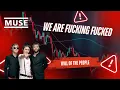 Muse : We Are Fucking Fucked (Lyrics Video)