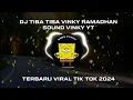 Download Lagu DJ TIBA TIBA VINKY RAMADHAN SOUND VINKY YT TERBARU VIRAL TIK TOK 2024