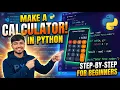 How to Make a Calculator in Python Easy Coding Tutorial Step-by-Step with SourceCode
