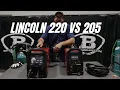 Lincoln Square Wave 205 VS Lincoln Power MIG 220