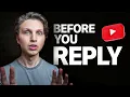 WARNING Watch This Before You Reply to Another Comment