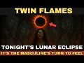 Download Lagu ✨It’s the Divine Masculine’s Turn to Feel Tonight’s Lunar Eclipse Intensely, Be Prepared ✨