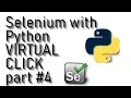 Selenium Webdriver with Python tutorial - CLICK as human part