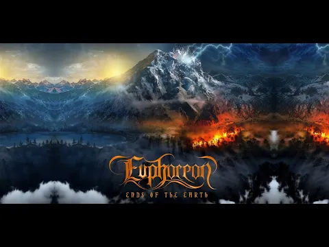 Euphoreon - Ends of the Earth (2018) [Full Album] [HD] - [MELODIC DEATH METAL] Unknown