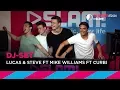 Lagu Lucas \u0026 Steve x Mike Williams x Curbi (DJ-set) | Bij Igmarathon