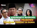 Download Lagu Wibawanto Nugroho Sebut Prabowo Subianto Presiden Terkuat di Dunia, ini Alasannya | Bikin Terang