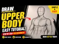 Human Anatomy Drawing Made Easy Upper Body Sketch Tutorial