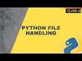 Python File Handling Exploring the Power of Input and Output Functions Class16 Python Bootcamp 2023