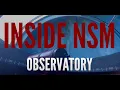 Inside NSM Observatory