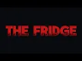 Download Lagu Short Film: THE FRIDGE