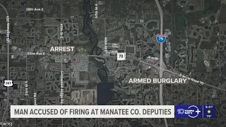 Man arrested in Bradenton for allegedly shooting at deputies authorities say