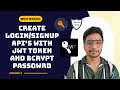 - Create an api JWT auth Bcrypt hash passowrd