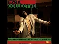 God Gave Me Feet For Dancing (feat. Yazmin Lacey) - Ezra Collective