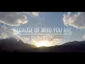 Download Lagu Because of Who You Are (karaoke)
