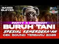Download Lagu DJ BURUH TANI • PARTY X MBEROT SPESIAL KEMERDEKAAN 2025
