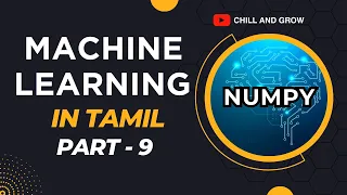 Machine Learning in Tamil Part 9 NumPy Tutorial For Beginners